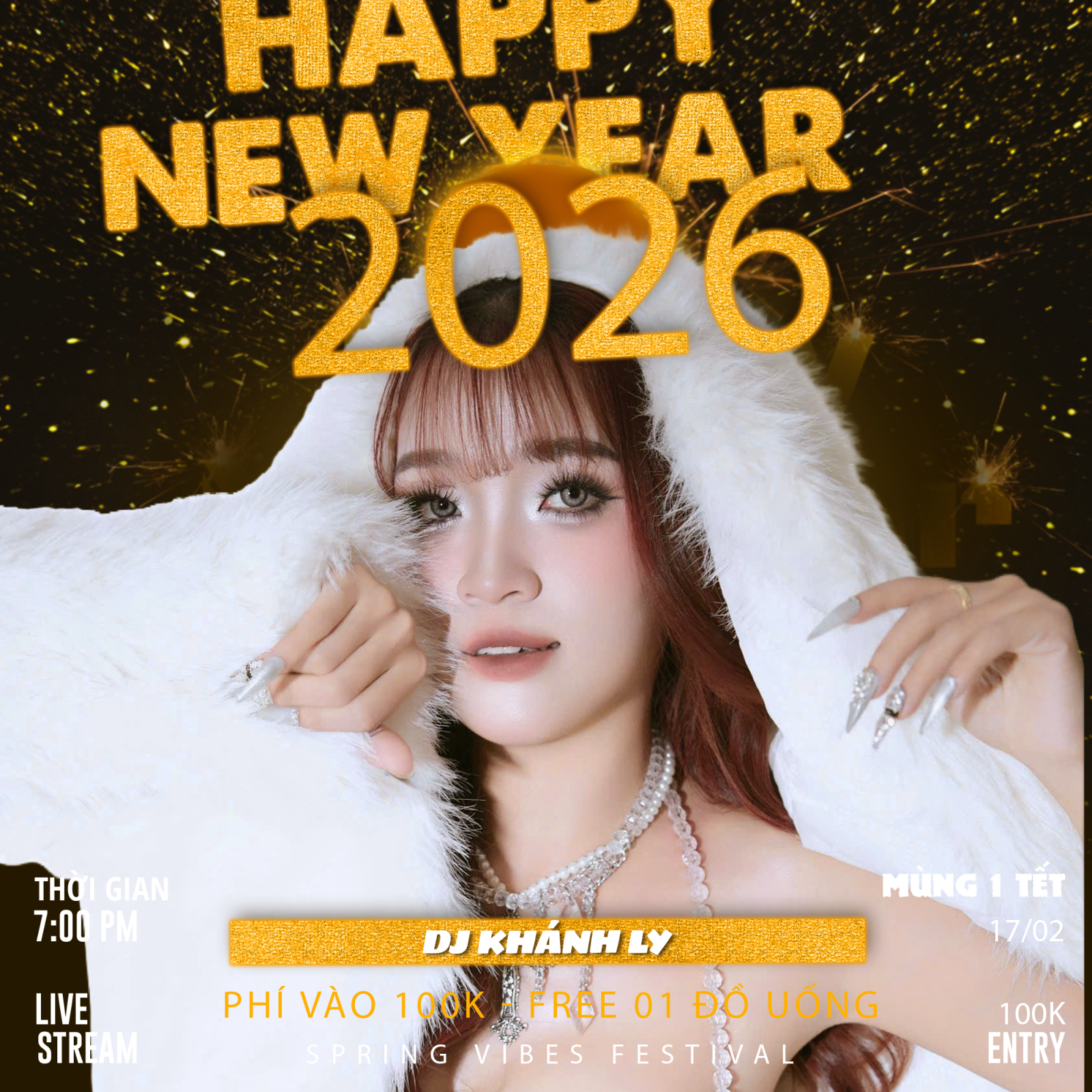 Spring Festival - DJ Party (Mùng 1 Tết)